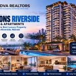 Why Seasons Riverside Duplexes & Apartments Are Among the Best Luxury Property Investments in Riverside, Nairobi